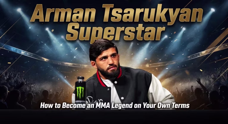 Arman Tsarukyan Superstar: How to Become an MMA Legend on Your Own Terms